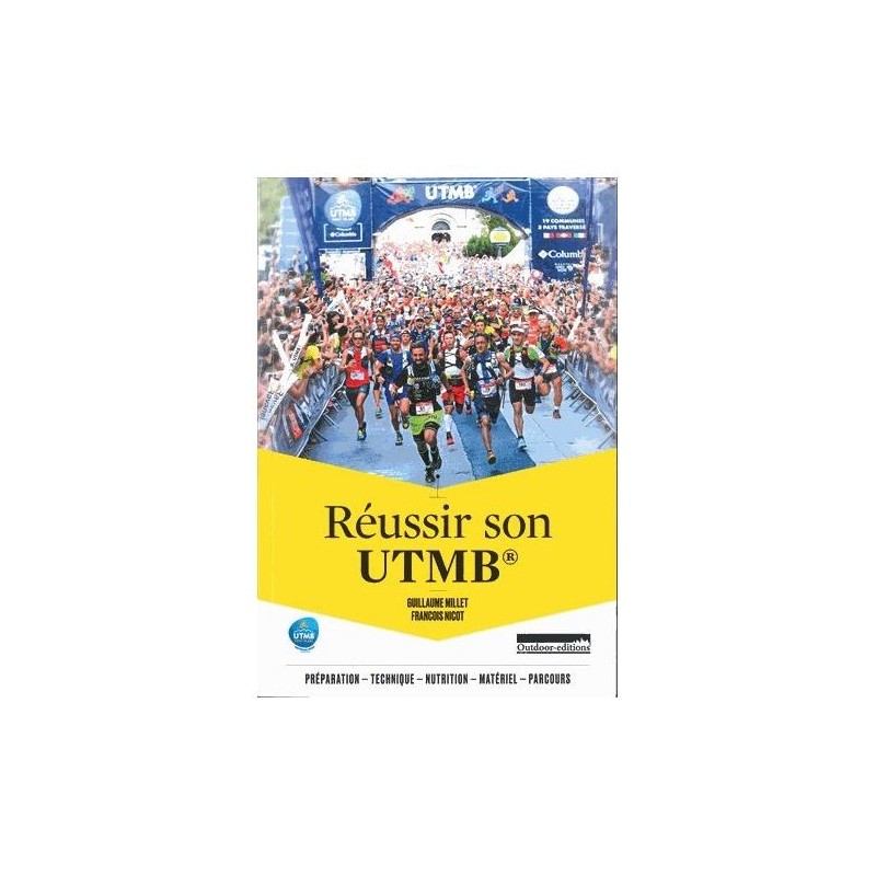 REUSSIR SON UTMB