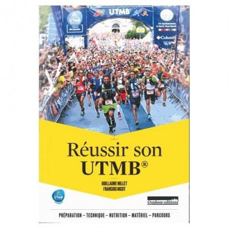 REUSSIR SON UTMB